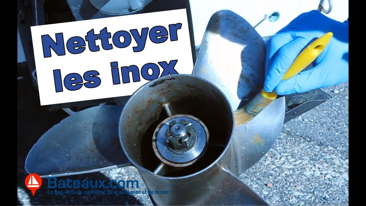 Coment nettoyer les inox sur un bateau ?