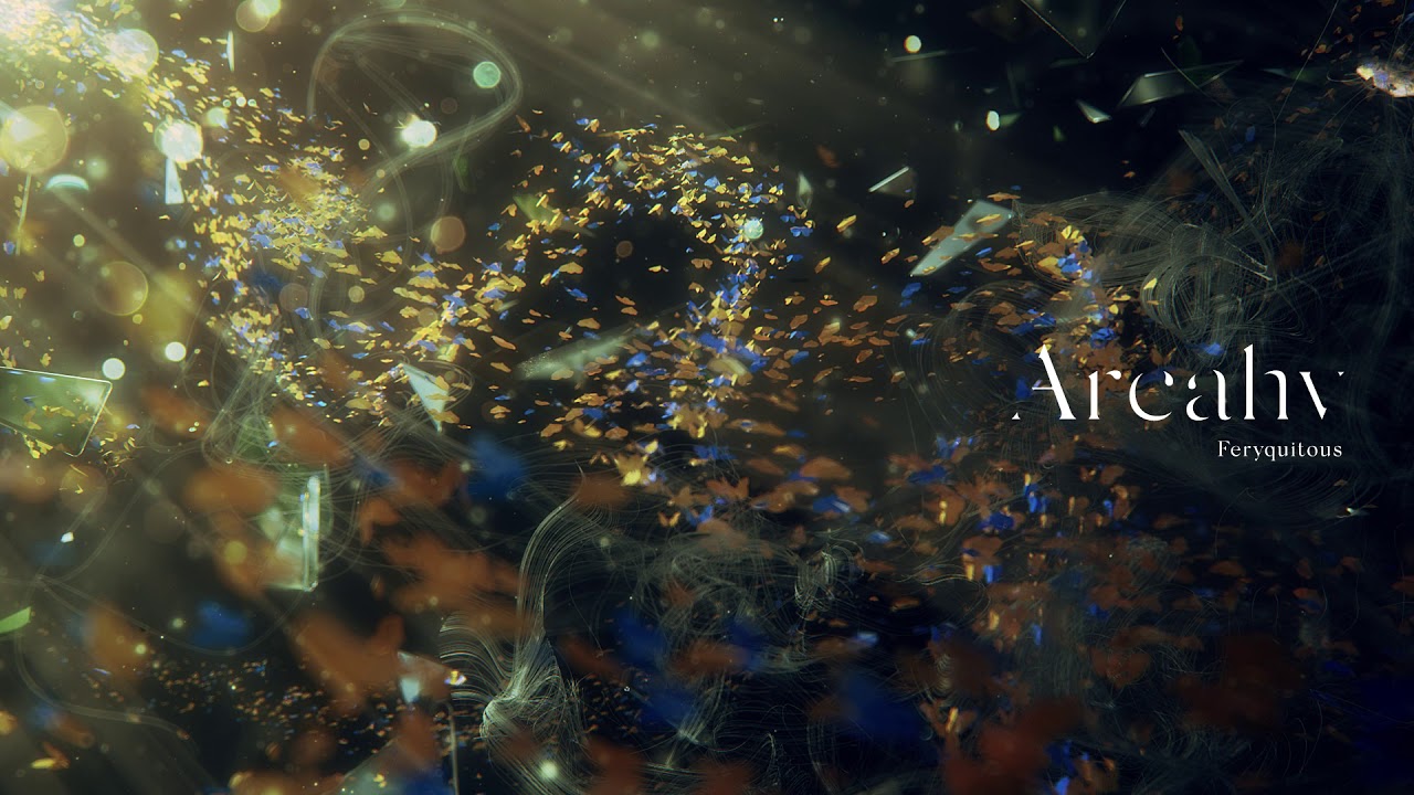 【Arcaea】Feryquitous - Arcahv