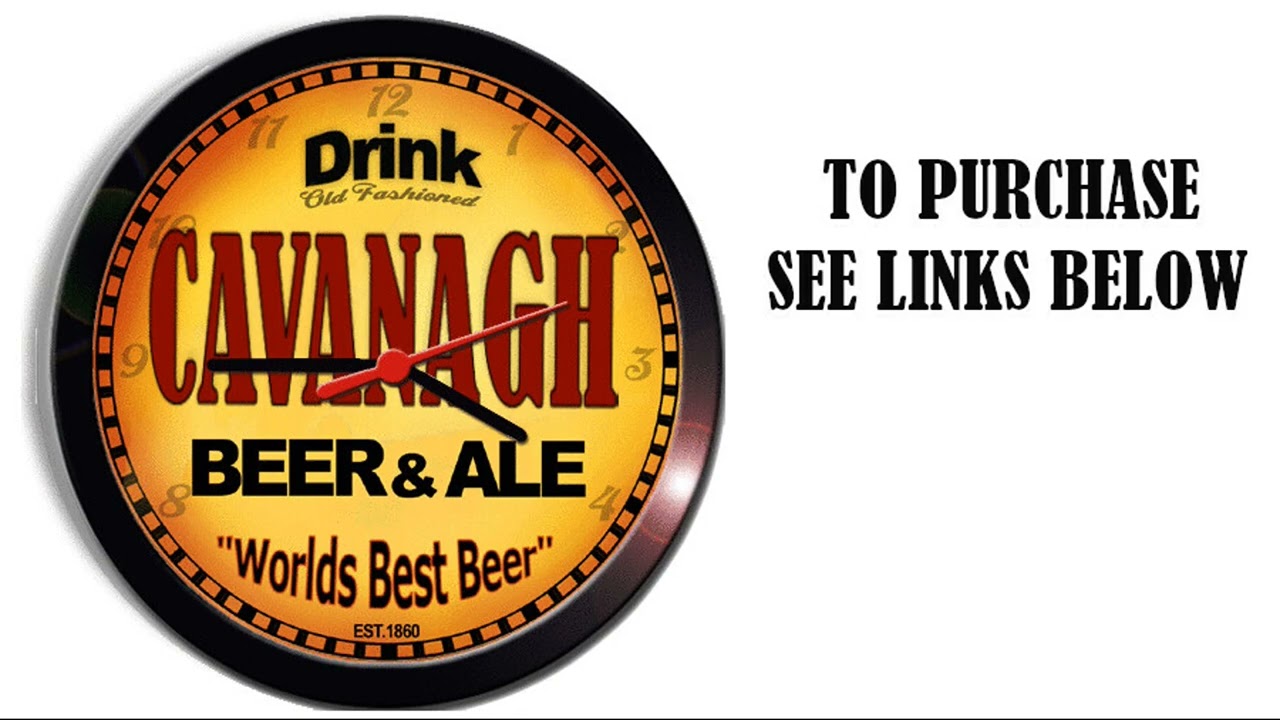 CAVANAGH BEER ALE WALL CLOCK