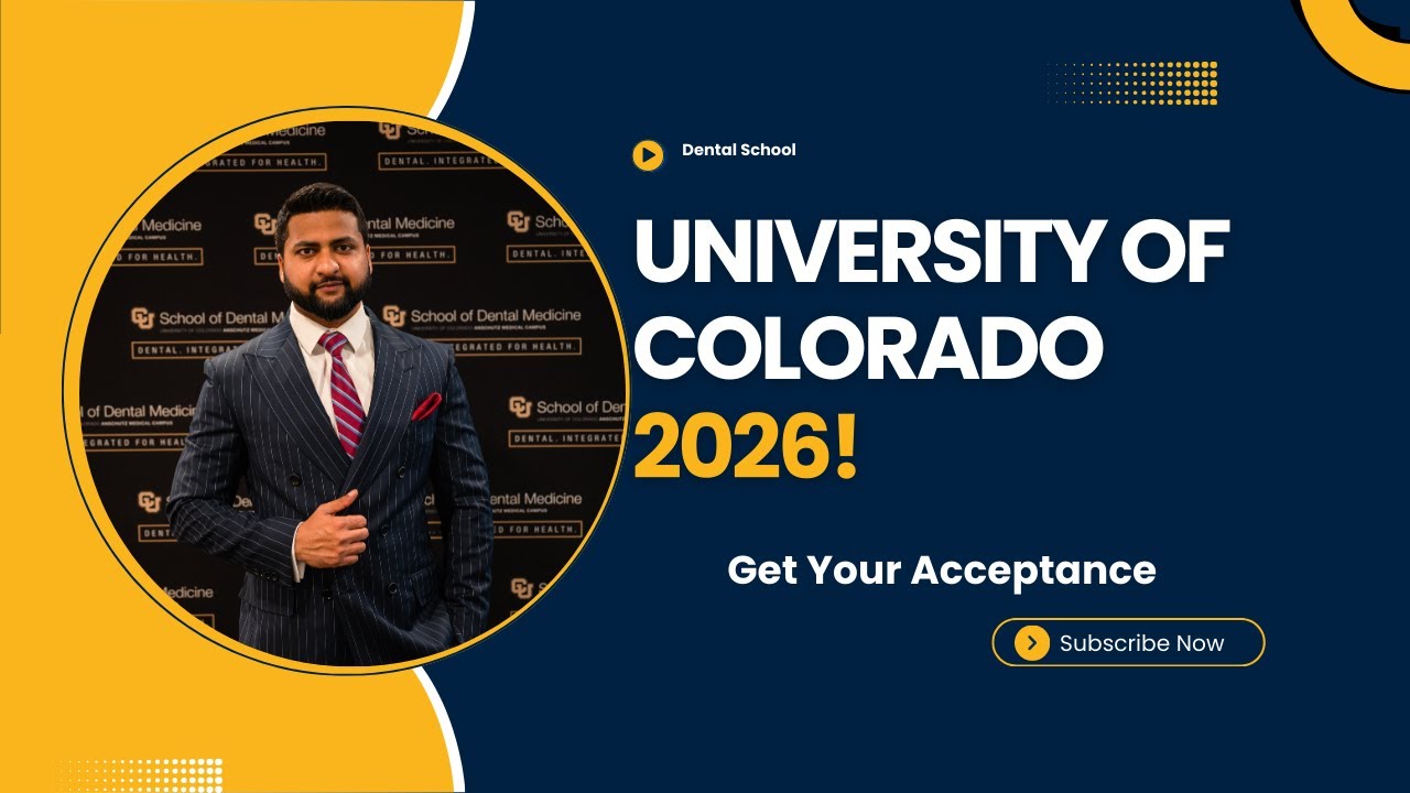 What You Need to Know Before Applying to Colorado Dental School!