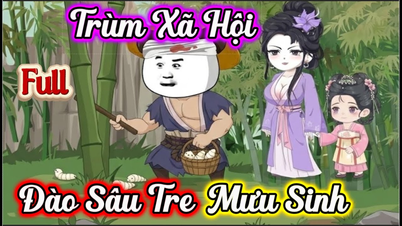 (Full Có Kết) Trùm Xã Hội Xuyên Vào Thư Sinh Nghèo | Linh Tinh Review