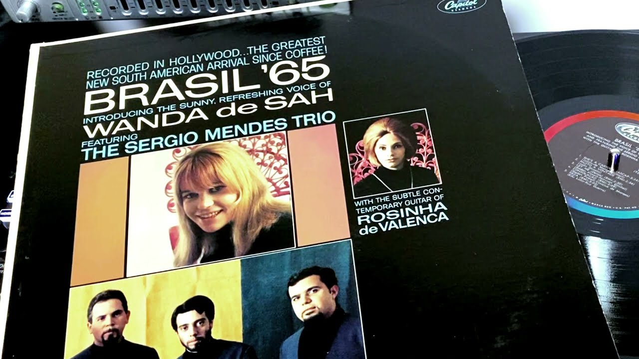 Brasil '65 - (Full album) /  Sergio Mendes Trio / Wanda De Sah /Bud Shank / Rosinha de Valenca
