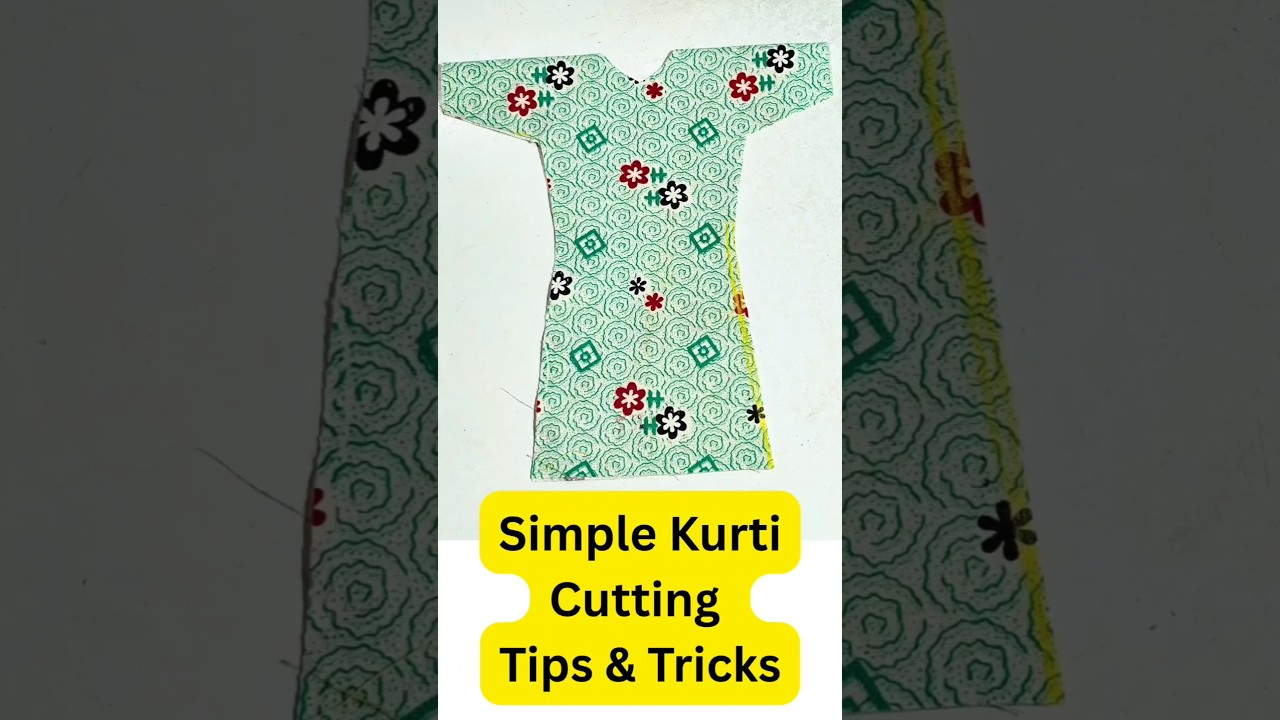 Simple Kurti Cutting & Stitching Hacks