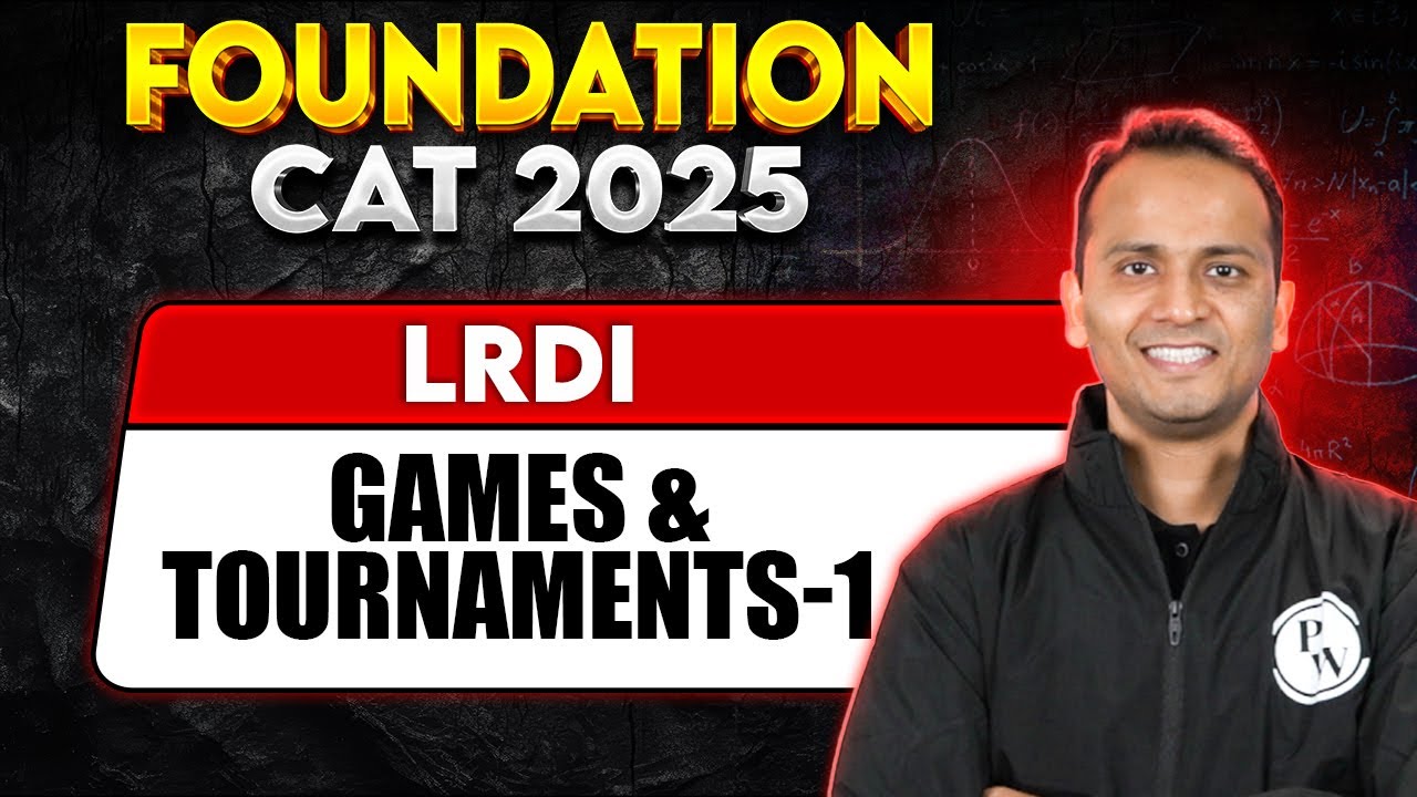CAT 2025 | LRDI | Games & Tournaments-1 | MBA Wallah