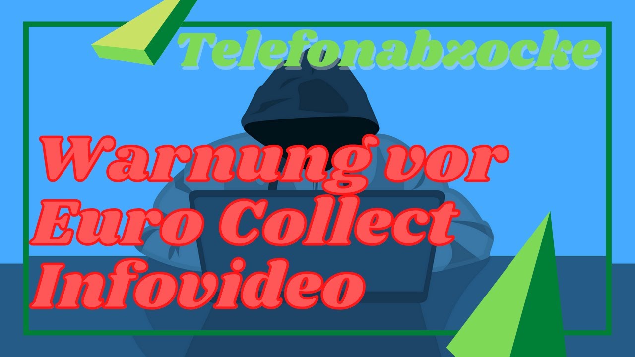 Warnung vor Euro Collect und Inkassodienst NRW - Infovideo