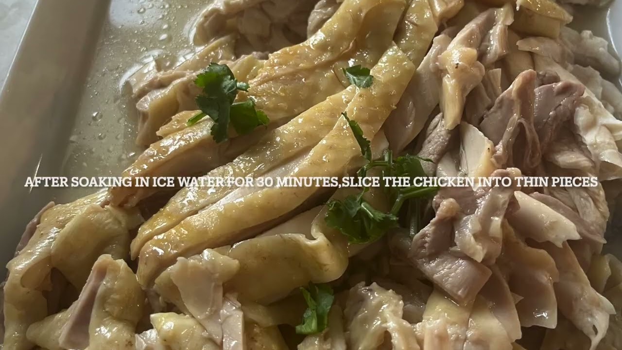 Hainan Chicken # ข้าวมันไก่