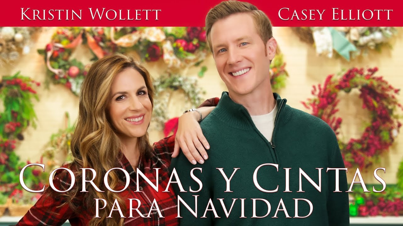 Coronas y Cintas para Navidad | Nueva Película Navideña | Kristin Wollett | Casey Elliott