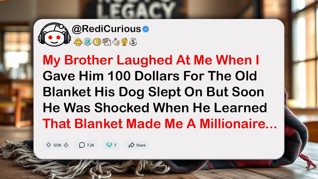 He Laughed When I Paid $100 For His Dog’s Old Blanket — Now He Wants It Back After It Made Me Rich..