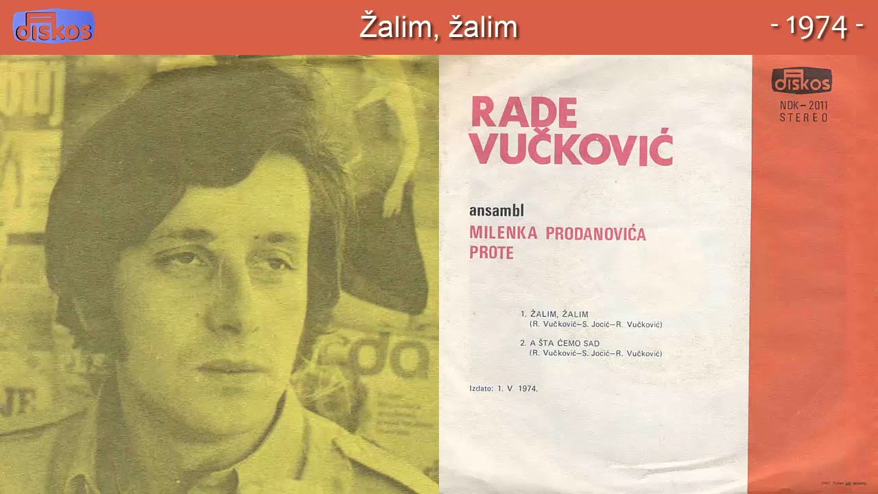 Rade Vuckovic - Zalim, zalim - (Audio 1974)