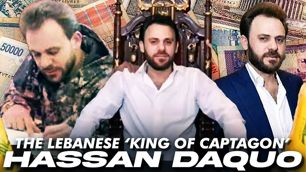 The Lebanese King of Captagon: The Untold Story of Hassan Daqou