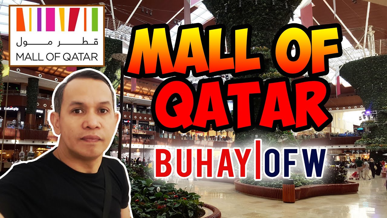 Buhay OFW | MALL of QATAR