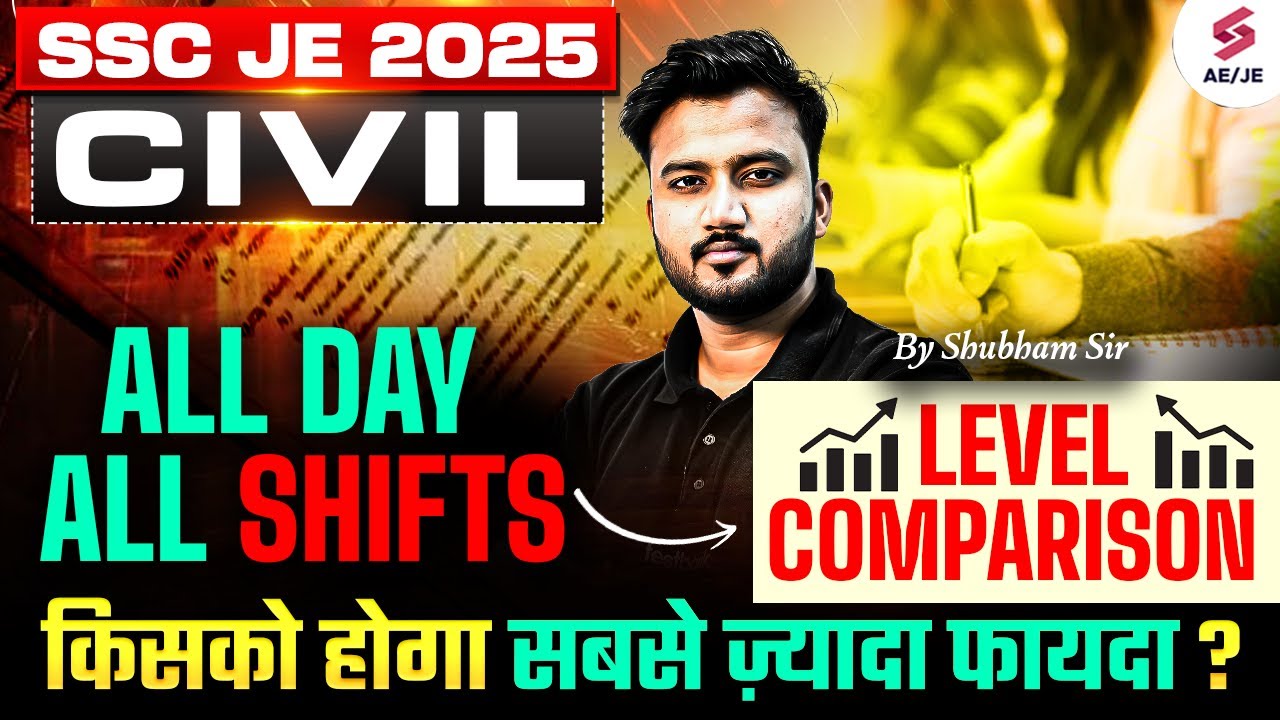 SSC JE Exam Review 2025 for SSC JE Civil 2025 | SSC JE Civil Exam Analysis All Shifts by Shubham Sir