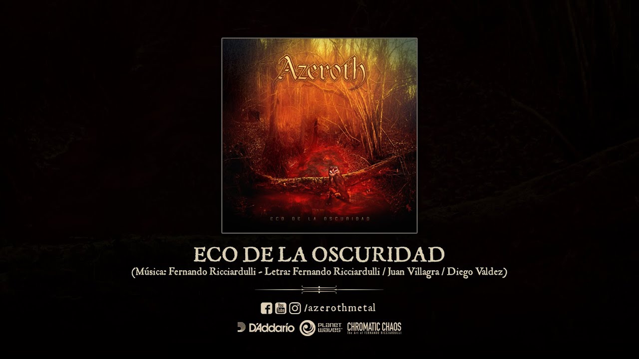 AZEROTH «Eco de la Oscuridad» [2020 Revisited]