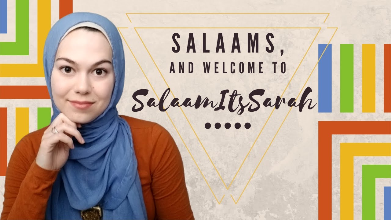 Channel Trailer | SalaamItsSarah