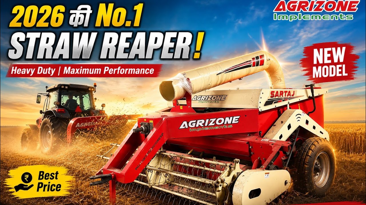 Agrizone Straw Reaper 2026  Sartaj Model Performance 🔥 | Best Straw Reaper Free jaal with reaper 