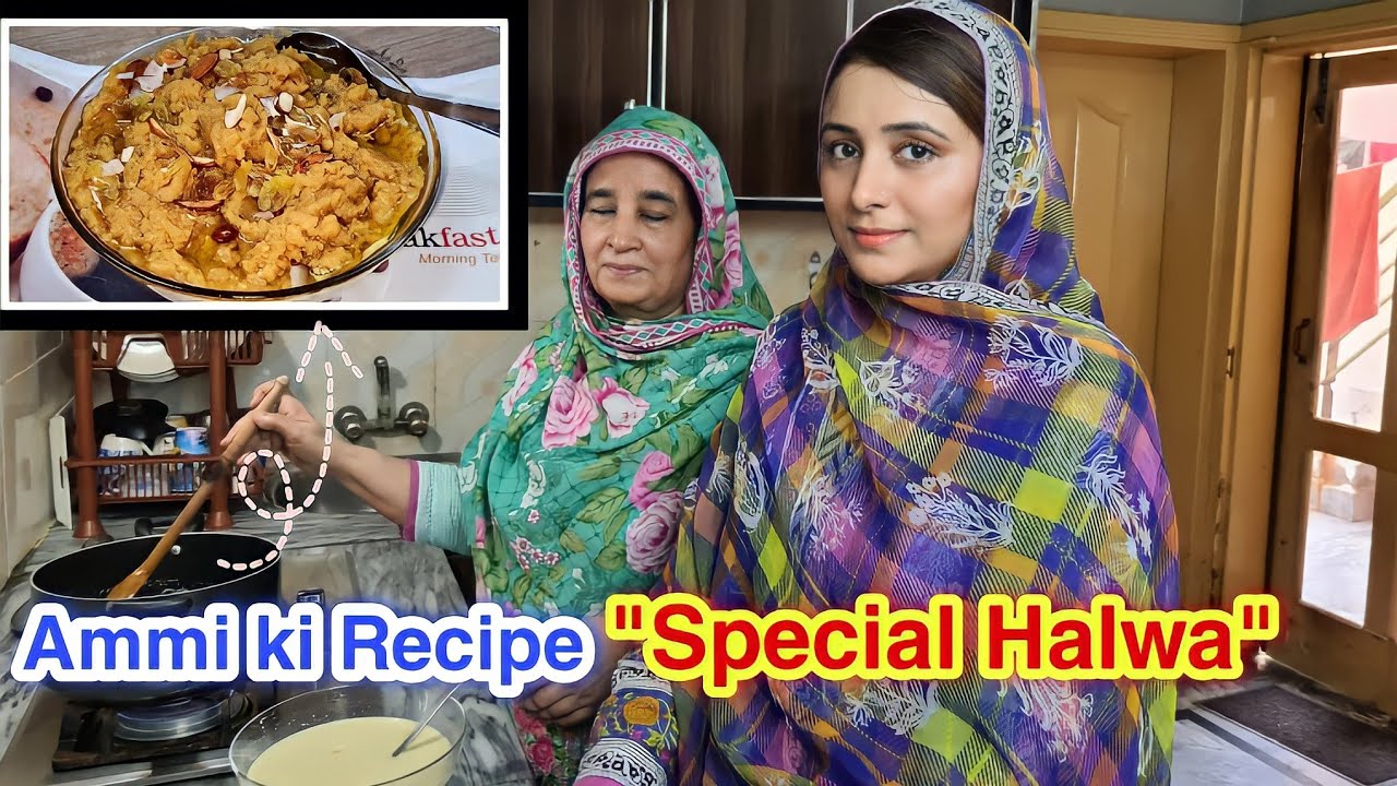 Ammi ny bnaya Special Halwa -Hum sb ka favourite 😋