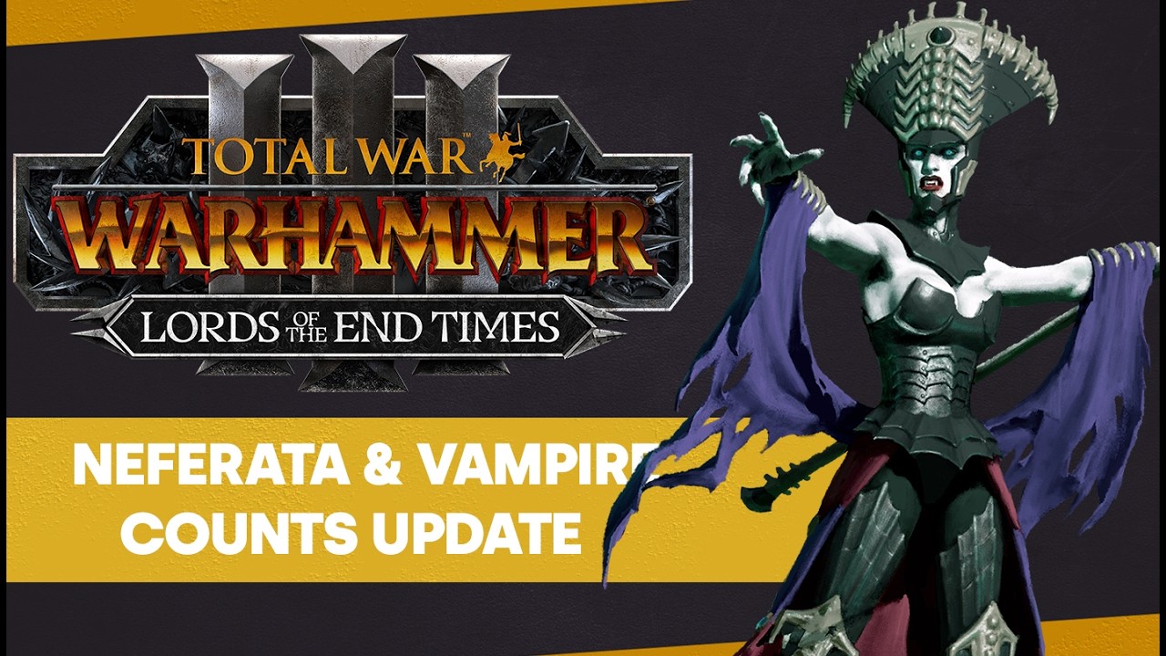 Neferata & The Vampire Counts Update
