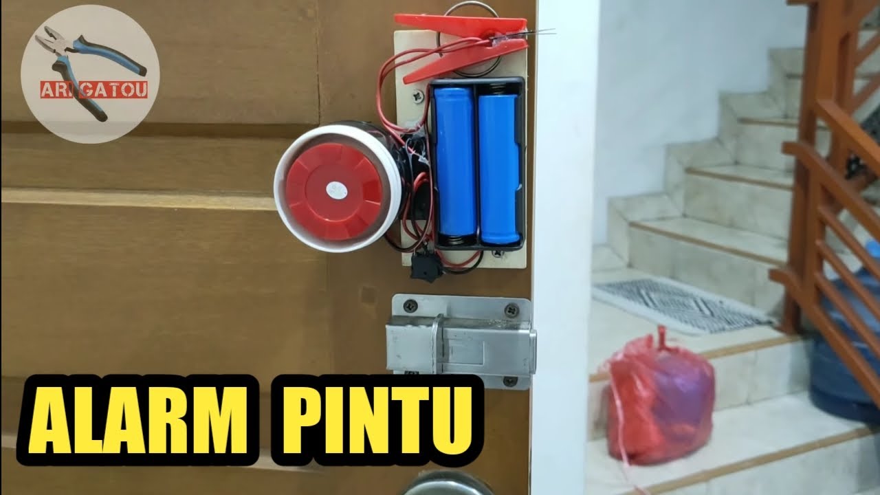 Cara sederhana membuat alarm pintu
