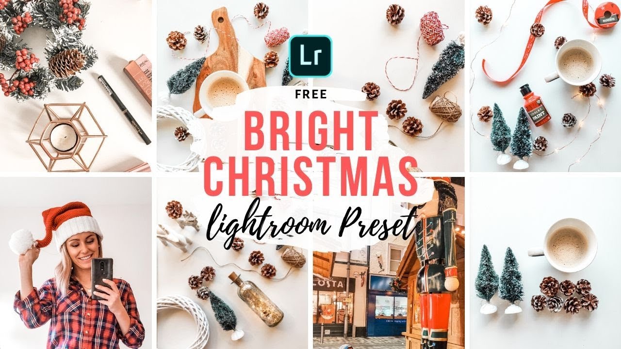 BRIGHT CHRISTMAS LIGHTROOM PRESET MOBILE | FREE LIGHTROOM PRESET TUTORIAL FOR A MINIMAL INSTA FEED