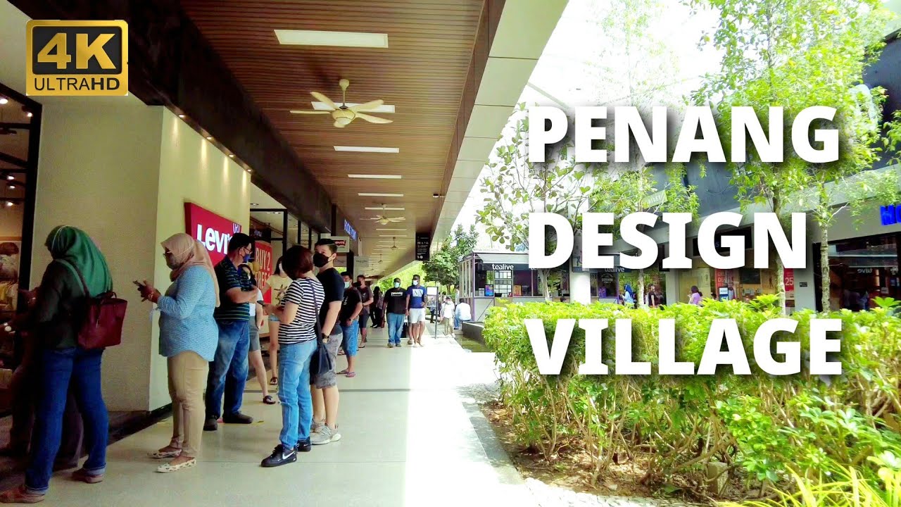 槟城 Walking Penang Design Village Outlet Mall, Malaysia