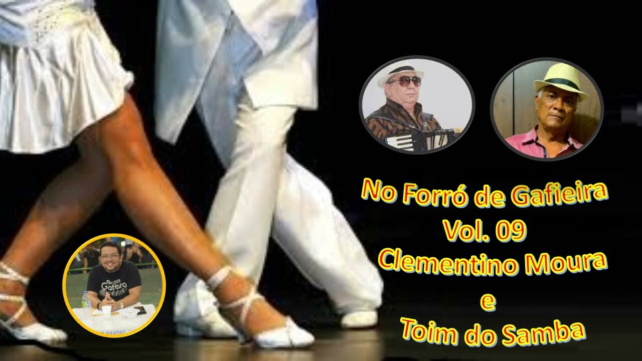 No Forró de Gafieira - Vol. 9 - Clementino Moura e Toinho do Samba.
