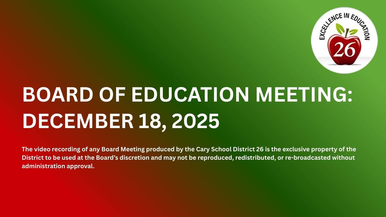 Board of Education Meeting: December 18, 2025