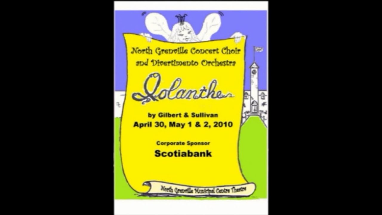 2010 - Iolanthe, by Gilbert & Sullivan