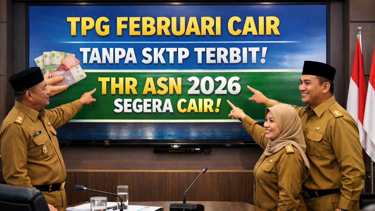 BREAKING NEWS: TPG FEBRUARI CAIR MESKIPUN SKTP BELUM TERBIT. THR 2026 SEGERA CAIR | AL KHOLIF