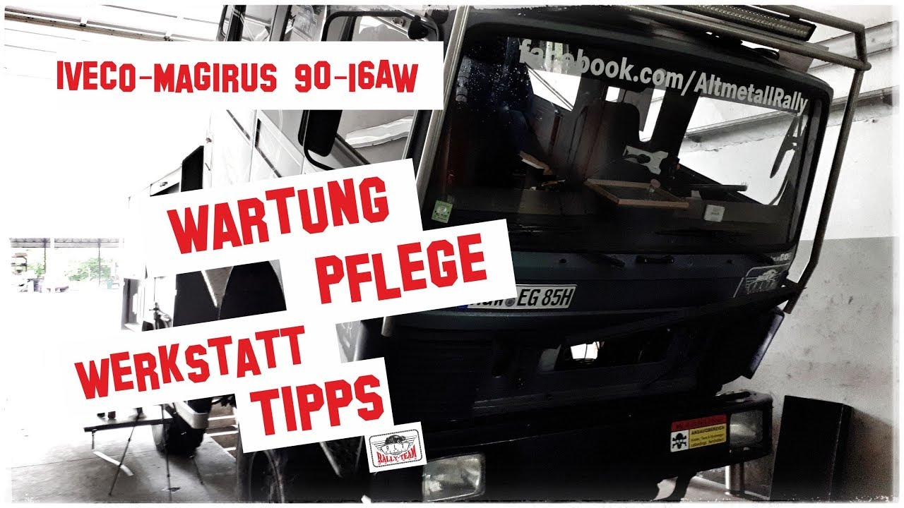 Wartung, Werkstatt und Tipps für den Iveco Magirus 90-16AW, Teil 1