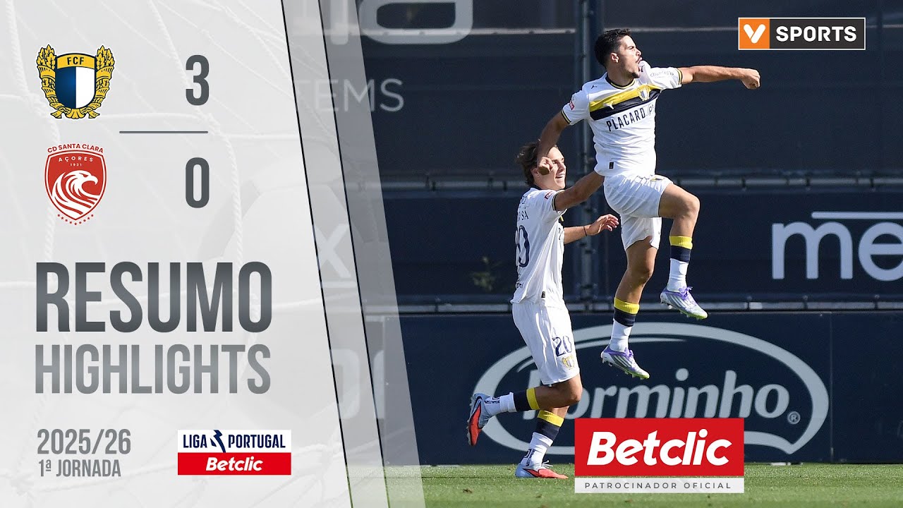 Resumo: Famalicão 3-0 Santa Clara (Liga 25/26 #1)