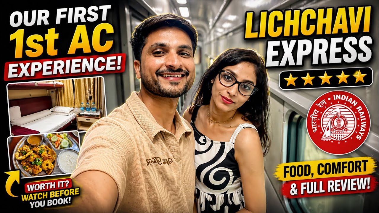 Our First Train journey in 1st AC! 😍 Lichchavi Express Luxury Experience with Wife!