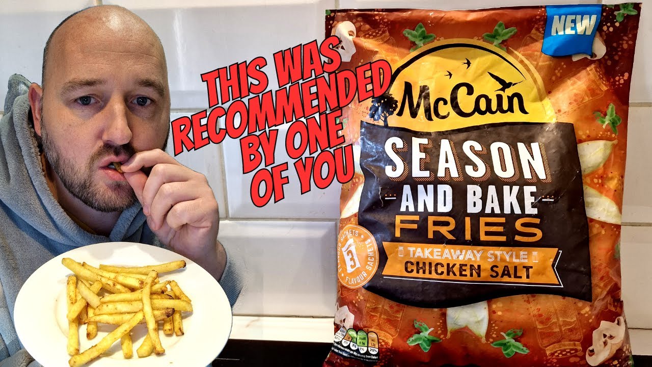These CHICKEN SALT FRIES have been RECOMMENDED BY YOU !!! - McCain Season and Bake - TAKEAWAY STYLE