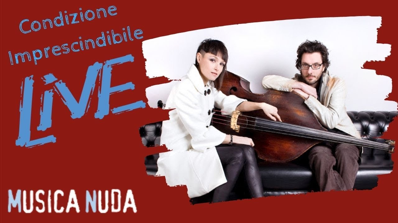Musica Nuda - Condizione Imprescindibile (Single Track)