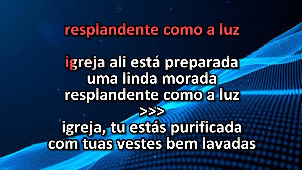 Igreja de Jesus - Legendado Cantado