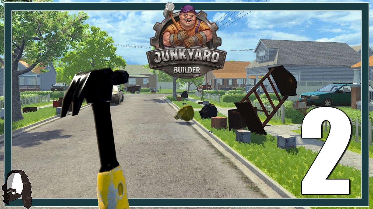 ICH ENTSORGE IHREN M&Uuml;LL - JUNKYARD BUILDER #02 - LET'S PLAY - DEUTSCH