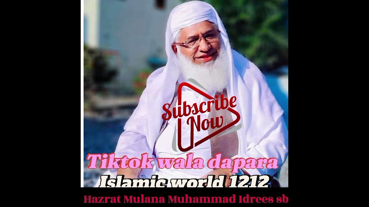 Hazrat Mulana Muhammad Idrees sb khkole bayan zaroor worey..