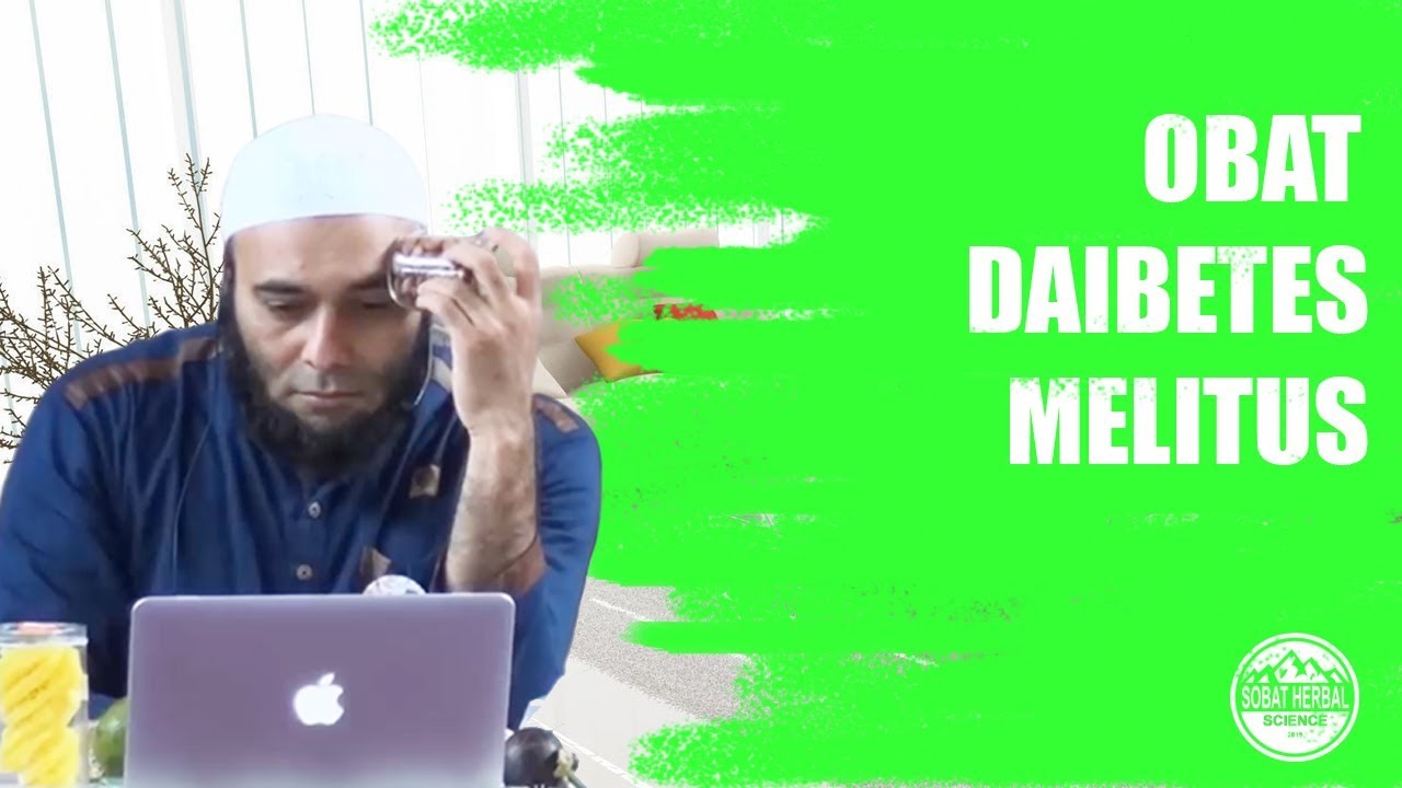 dr Zaidul Akbar - OBAT Diabetes Melistus
