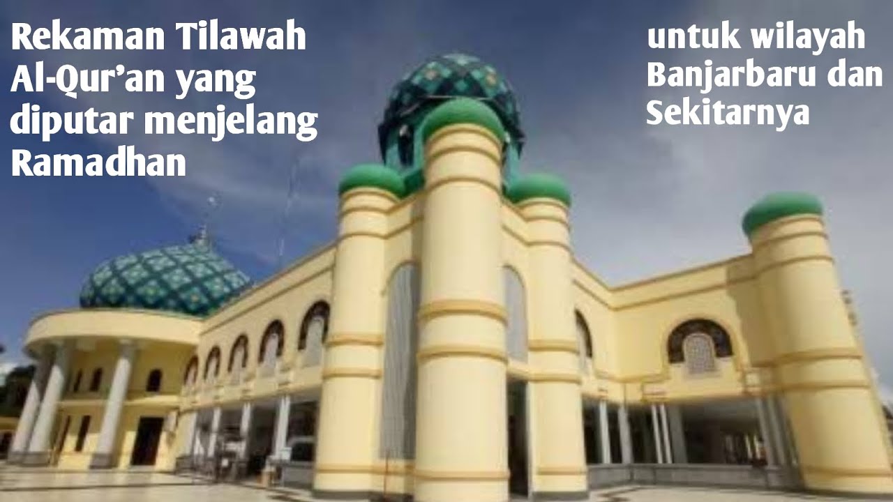 Rekaman ini sering diputar di Mesjid Agung Al Karomah Martapura saat menjelang Ramadhan