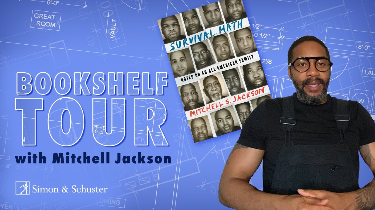 Bookshelf Tour with Author Mitchell Jackson!