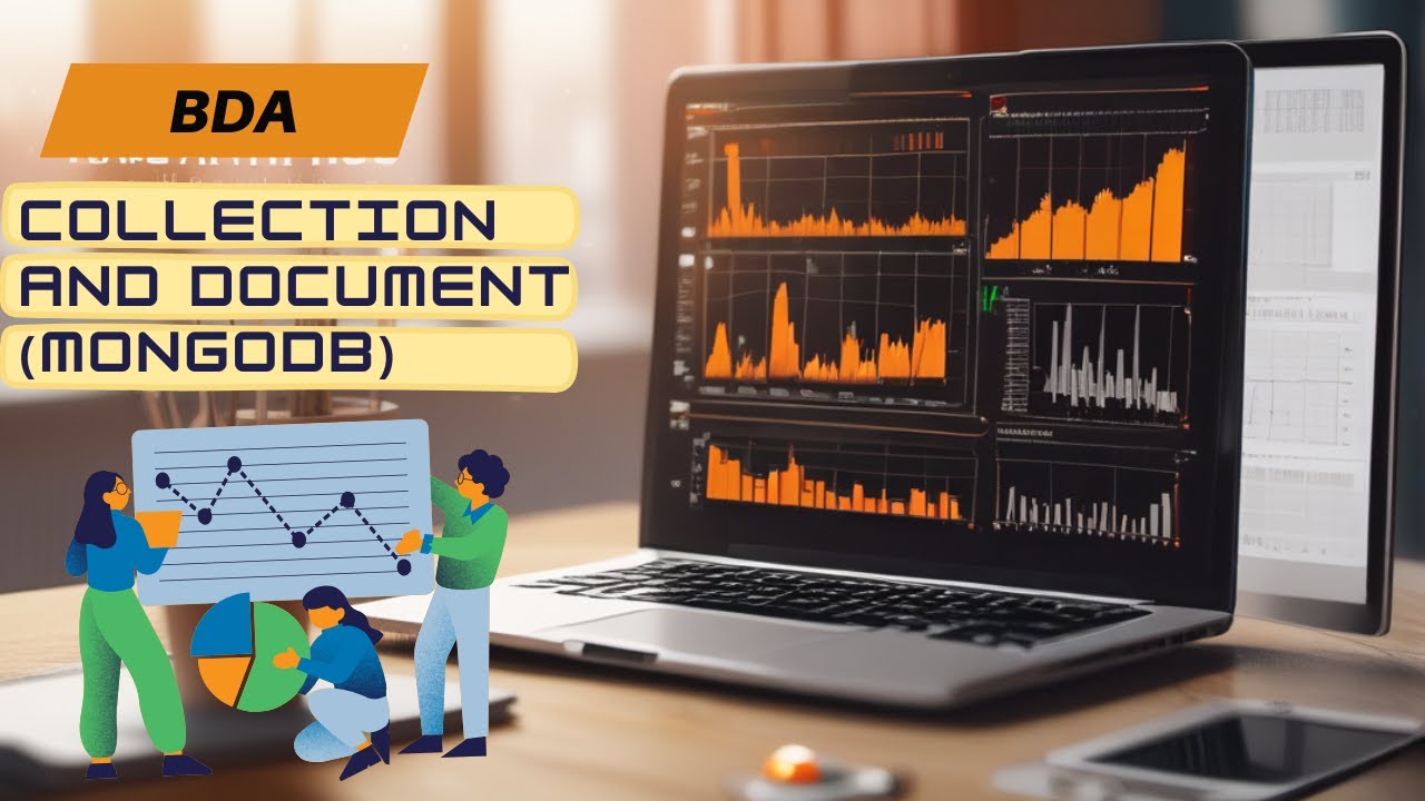 Collection And Documents In BDA || Big Data Analytics