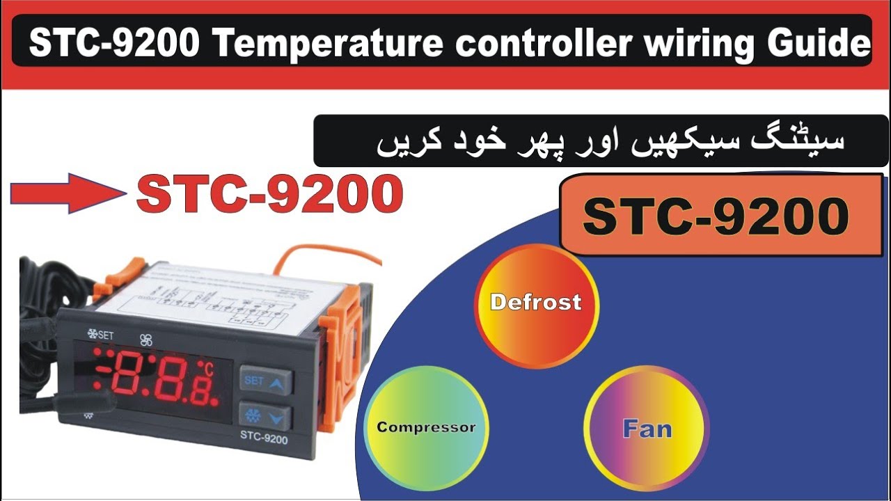 STC-9200 temperature controller wiring guide |digital thermostat |stc-9200 (Asad home tech)