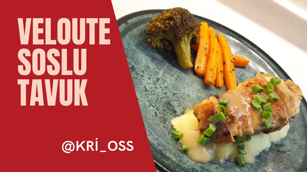 Velute soslu tavuk tarifi