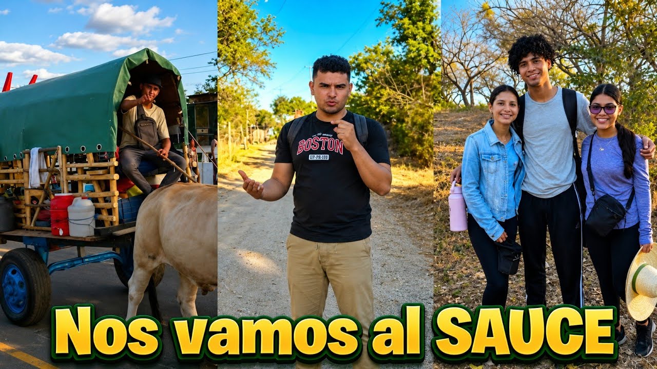 Nos vamos para el sauce PARTE 1/2