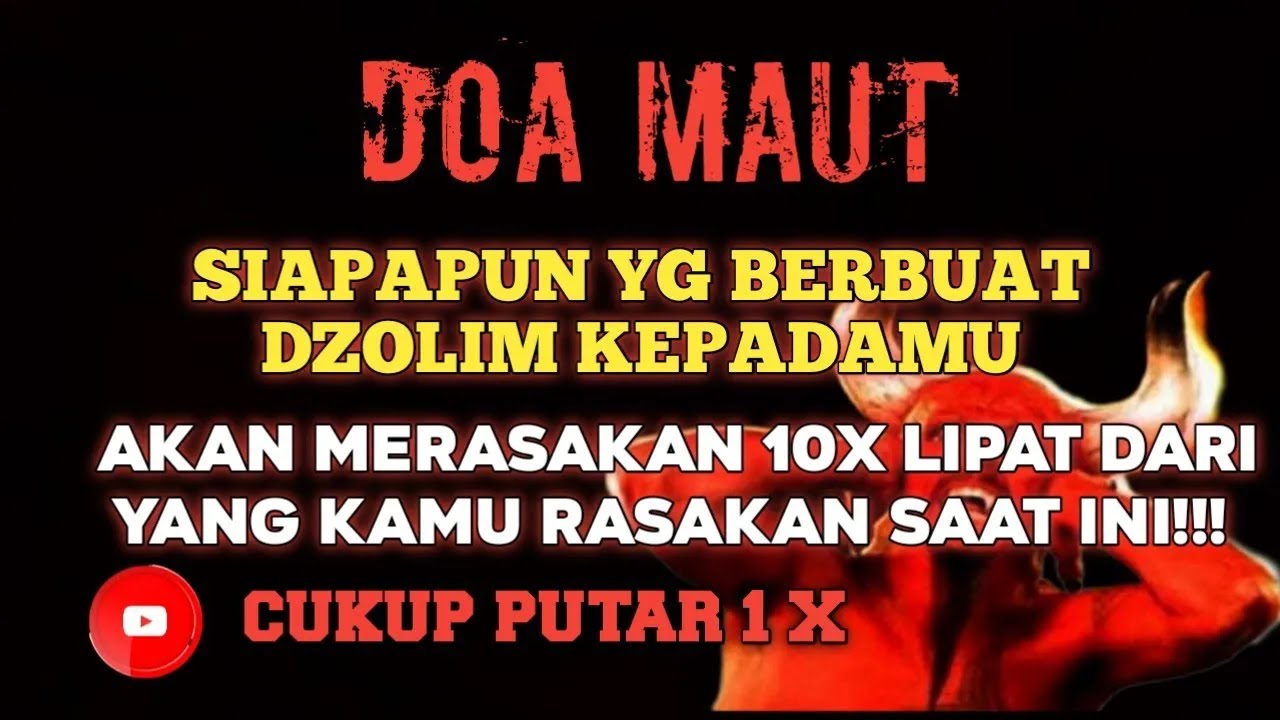 MUSTAJAB!! DOA ORANG YANG DI DZOLIMI. CUKUP SEKALI PUTAR DIA YANG DZOLIM AKAN MENEMUI SIAL #alquran