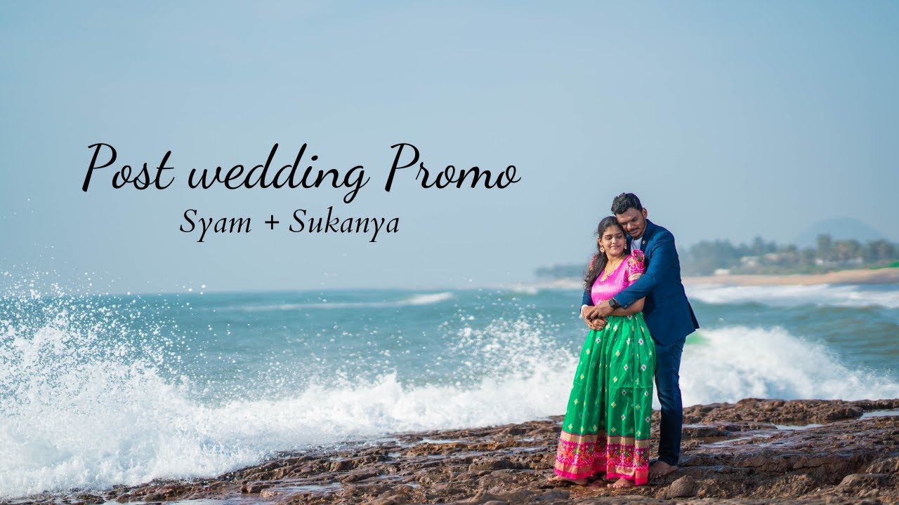 Best Indian Post wedding Promo 2022 || Syam + Sukanya || Shoot in Vizag || Call us +91-8555996737