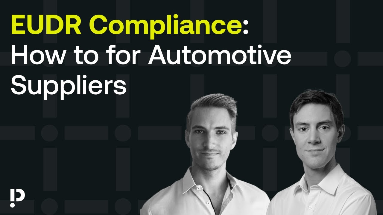 EUDR Compliance: How to for Automotive Suppliers