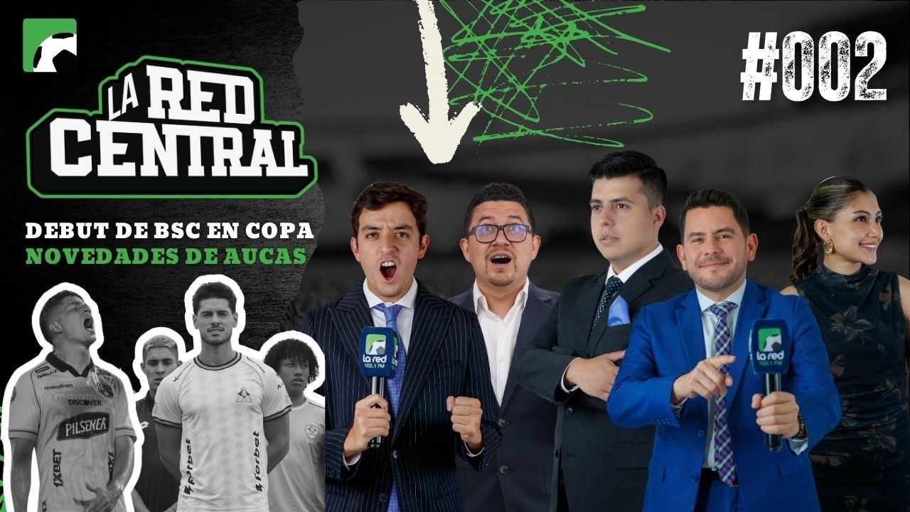 LA RED CENTRAL #002  Perdió Barcelona, Protagonistas SD Aucas