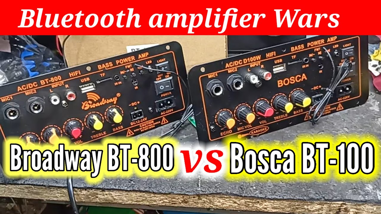 Bluetooth amplifiers , Broadway bt-800 vs Bosca bt-100 , alin dito ang mas maganda?