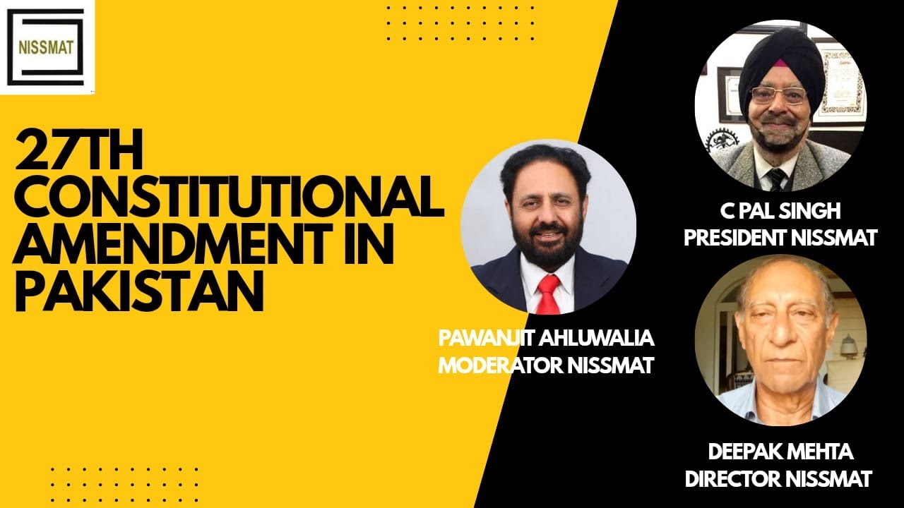 27th Constitutional Amendment in Pakistan (MUST WATCH) - NISSMAT PODCAST