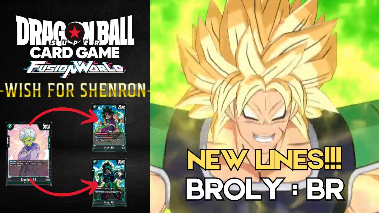 New Lines!!! - Broly: BR vs Gogeta - (Dragon Ball Super Card Game Fusion World) [FB07]